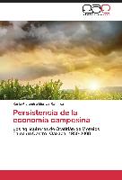 Persistencia de la economía campesina