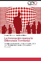 La Innovación marca la Diferencia Territorial