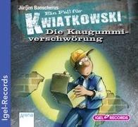 Ein Fall für Kwiatkowski 01. Die Kaugummiverschwörung. CD