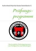 Prüfungsprogramm Dojin Kai Karate Deutschland