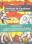 Històries de Catalunya : bruixes, capellans i bandolers