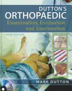 Orthopaedic Examination, Evaluation & Intervention