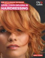 The City & Guilds Textbook: Level 2 NVQ Diploma in Hairdressing