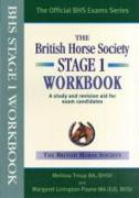 BHS Workbook: Stage 1: A Study and Revision Aid for Exam Candidates