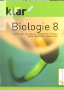 Klar. Biologie 8. Schülerbuch