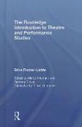 The Routledge Introduction to Theatre and Performance Studies