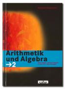 Arithmetik und Algebra, Mathematik Sekundarstufe I, Band 2, Schülerbuch
