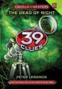 The Dead of Night (the 39 Clues: Cahills vs. Vespers, Book 3) [With Six Cards]