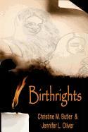 Birthrights: Book One of the Awakening Trilogy