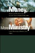 More Money, More Ministry