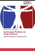 Liderazgo Político de Hugo Chávez