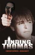 Finding Thomas