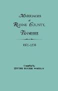 Marriages of RoAne County, Tennessee, 1801-1838