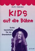 KIDS auf die Bühne, Band 1