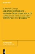 Oratio historica - Reden über Geschichte