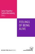 Feelings of Being Alive