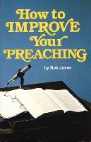 How to Improve Your Preaching