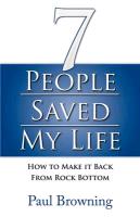 7 People Saved My Life