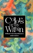 Colors of My Within - 65 Poems from the Age of Innocence