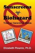 Sunscreens - Biohazard