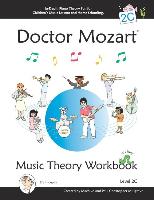 Doctor Mozart Music Theory Workbook Level 2C