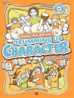Drumming Up Character: Teacher's Guide