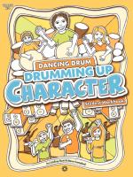 Drumming Up Character: Student Workbook