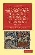A Catalogue of the Manuscripts Preserved in the Library of the University of Cambridge - Volume 5