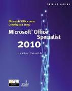 Microsoft Office 2010 Certification Prep: Microsoft Office Specialist 2010