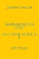 Arabian Nights Lost: Celestial Verses II