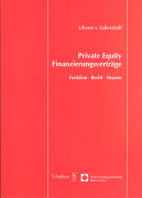 Private Equity Finanzierungsverträge