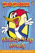 Woody Woodpecker: Whistle Stop Woody Level 3 Woody Woodpecker: Whistle Stop Woody