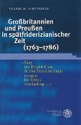 Großbritannien und Preußen in spätfriderizianischer Zeit (1763-1786)