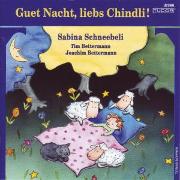 Guet Nacht, liebs Chindli. CD