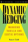 Dynamic Hedging