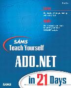 Sams Teach Yourself ADO.NET in 21 Days