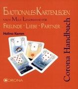 Emotionales Kartenlegen nach Mlle Lenormand für Freunde, Liebe, Partner