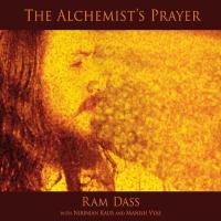 The Alchemist's Prayer