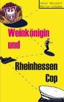 Weinkönigin und Rheinhessen-Cop