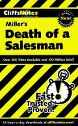 Cliffsnotes on Miller's Death of a Salesman