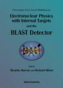 Electronuclear Physics with Internal Targets and the Blast Detector: Proceedings of the Second Workshop