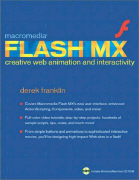 Macromedia Flash MX Creative Web Animation and Interactivity [With CDROM]