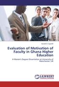 Evaluation of Motivation of Faculty in Ghana Higher Education