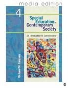 Special Education in Contemporary Society, 4e - Media Edition