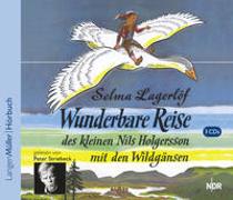 Wunderbare Reise des kleinen Nils Holgersson mit den Wildgänsen (CD)