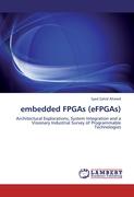 embedded FPGAs (eFPGAs)