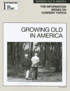 Growing Old in America