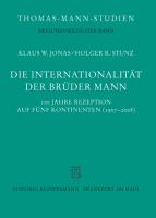 Die Internationalität der Brüder Mann