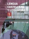 Lengua castellana y literatura, 1 Bacharelato (Galicia)