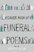The Picador Book of Funeral Poems